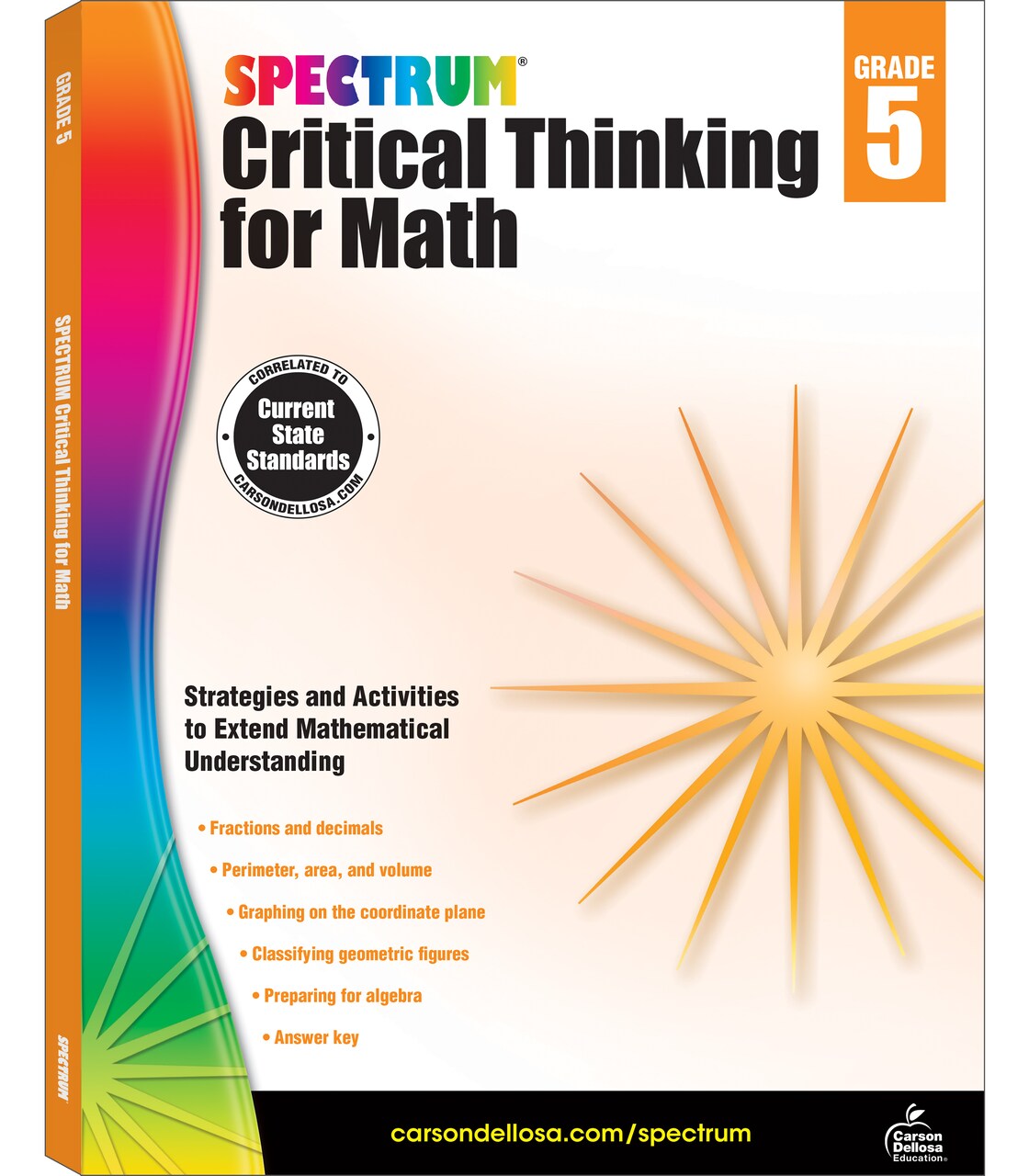 Spectrum Grade 5 Critical Thinking for Math Workbook, Geometry, Algebra Prep, Fractions, Decimals, and More Mathematics, Classroom or Homeschool Curriculum